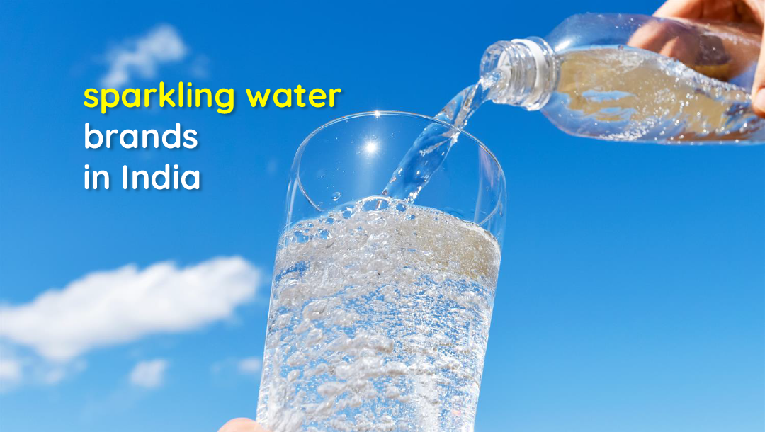 Sparkling water brands available in India